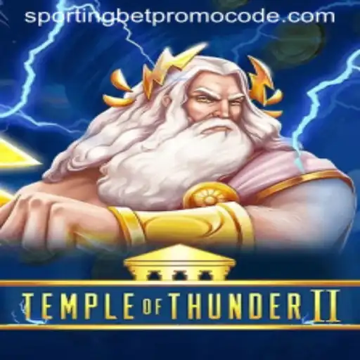 Discover the Thrills of TempleofThunderII with Exciting Sportingbet Promo Codes